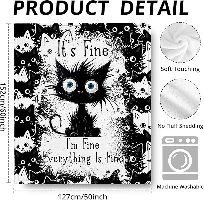 Funny Black Cat Blanket, It's Fine Everything is Fine Funny Throw Blankets for Home Bedroom Living Room Couch Bed Decor, Black Cat Mom Lovers Gifts for Women, 50x60 Inch